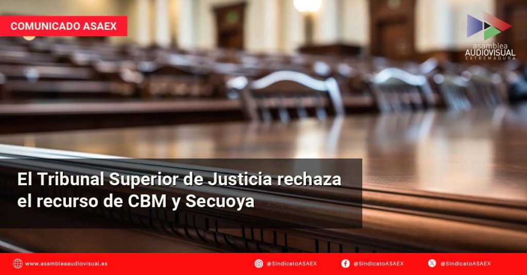 El Tribunal Superior de Justicia rechaza el recurso de CBM y Secuoya ...